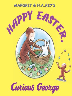 cover image of Happy Easter, Curious George (Read-aloud)